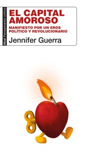 El capital amoroso - Jennifer Guerra - E-Book
