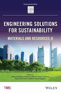 Engineering Solutions for Sustainability -  - E-Book