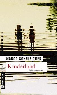Kinderland - Marco Sonnleitner - E-Book