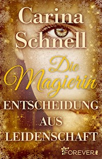 Die Magierin - Carina Schnell - E-Book