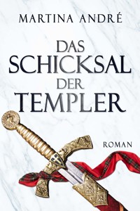 Das Schicksal der Templer: Collector's Pack (Gero von Breydenbach 4) - Martina André - E-Book