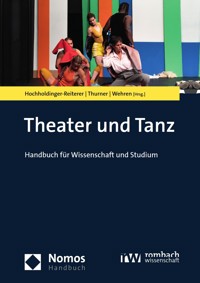 Theater und Tanz -  - E-Book