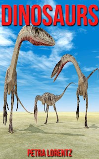 Dinosaurs - Petra Lorentz - E-Book