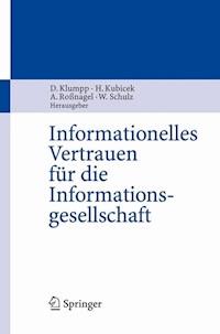 Informationelles Vertrauen für die Informationsgesellschaft -  - E-Book
