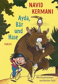 Ayda, Bär und Hase - Navid Kermani - E-Book