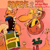 Popeye, Folge 2: Popeye auf dem Mars / Die Entführung Olivias (ungekürzt) - Konrad Halver - Hörbuch