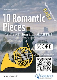 French Horn Quartet Score of "10 Romantic Pieces" - Johannes Brahms - E-Book