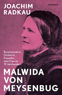 Malwida von Meysenbug - Joachim Radkau - E-Book