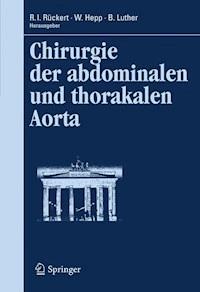 Chirurgie der abdominalen und thorakalen Aorta -  - E-Book