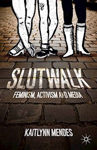 SlutWalk - K. Mendes - E-Book