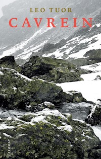 Cavrein - Leo Tuor - E-Book