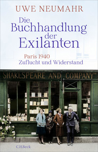 Die Buchhandlung der Exilanten - Uwe Neumahr - E-Book