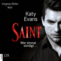 Saint - Wer einmal sündigt ... - Saint-Reihe, Teil 2 (Ungekürzt) - Katy Evans - Hörbuch