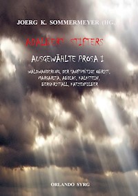 Adalbert Stifters Ausgewählte Prosa I - Adalbert  Stifter - E-Book