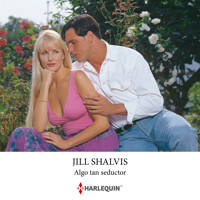 Algo tan seductor - Jill Shalvis - Hörbuch