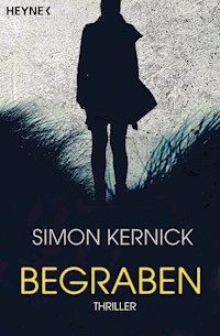 Begraben - Simon Kernick - E-Book
