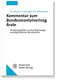 Kommentar zum Bundesmantelvertrag Ärzte - Thomas Rompf - E-Book