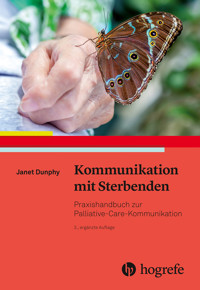 Kommunikation mit Sterbenden - Janet Dunphy - E-Book