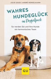 Wahres Hundeglück im Doppelpack - Julie Leuze - E-Book