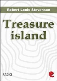 Treasure Island - Robert Louis Stevenson - E-Book