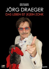Das Leben ist (k)ein Zonk - Jörg Draeger - E-Book