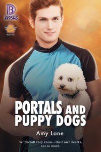 Portals and Puppy Dogs - Amy Lane - E-Book