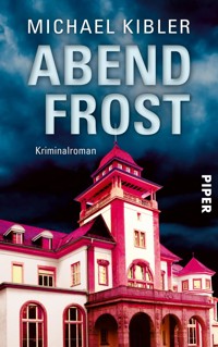 Abendfrost - Michael Kibler - E-Book