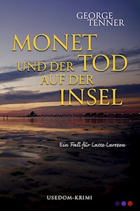 Monet und der Tod auf der Insel - George Tenner - E-Book