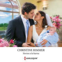 Novios a la fuerza - Christine Rimmer - Hörbuch