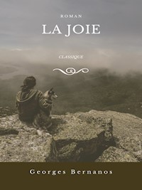 La Joie - Georges Bernanos - E-Book