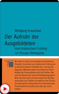 Der Aufruhr der Ausgebildeten - Wolfgang Kraushaar - E-Book