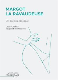 Margot la ravaudeuse - Louis-Charles Fougeret de Monbron - E-Book