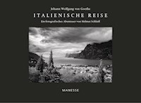 Italienische Reise - Johann Wolfgang Goethe - E-Book