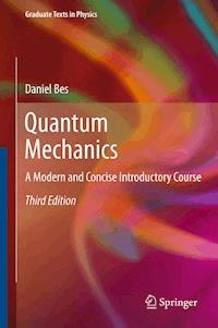 Quantum Mechanics - Daniel Bes - E-Book