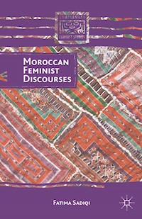 Moroccan Feminist Discourses - F. Sadiqi - E-Book