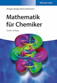 Mathematik für Chemiker - Ansgar Jüngel - E-Book