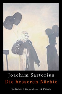 Die besseren Nächte - Joachim Sartorius - E-Book