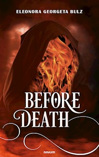Before Death - Eleonora Georgeta Bulz - E-Book