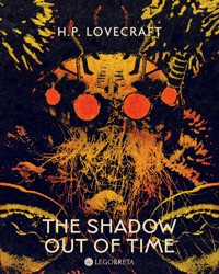 The Shadow Out of Time - H. P. Lovecraft - E-Book