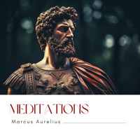 Meditations - Marcus Aurelius - Hörbuch