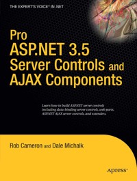 Pro ASP.NET 3.5 Server Controls and AJAX Components - Dale Michalk - E-Book