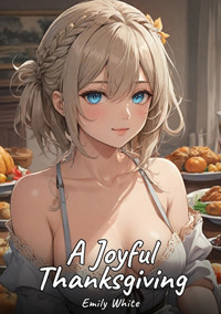 A Joyful Thanksgiving - Emily White - E-Book