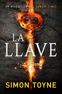 La llave - Simon Toyne - E-Book