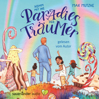 Komm mit ins Paradies der Träumer (Ungekürzte Autorenlesung) - Max Mutzke - Hörbuch