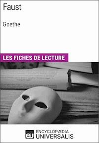 Faust de Goethe - Encyclopaedia Universalis - E-Book