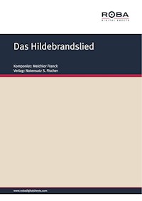 Das Hildebrandslied - Melchior Franck - E-Book