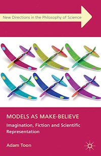 Models as Make-Believe - Adam Toon - E-Book