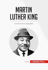 Martin Luther King - 50Minutos - E-Book