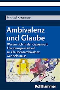 Ambivalenz und Glaube - Michael Klessmann - E-Book