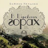 В Шумавских горах - Божена Немцова - Hörbuch